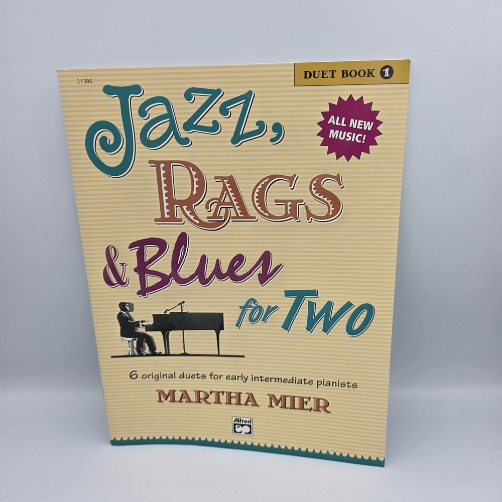 Jazz, Rags, & Blues for Two 6 Original Duets Early Intermediate Pianists Booklet